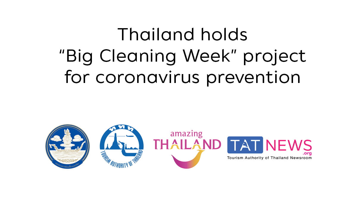 thailand-holds-big-cleaning-week-project-for-coronavirus-prevention Thailand holds “Big Cleaning Week” project for coronavirus prevention